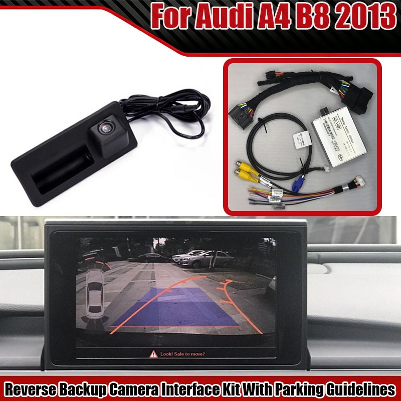 For Audi A4 B8 2013 Reverse Backup Camera Interface Kit With Parking Guidelines