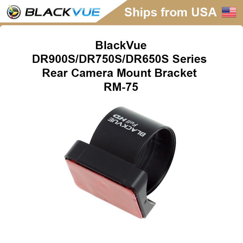 BlackVue DR900X Plus / DR900X / 750X Series Rear Camera Mount Bracket RM-75