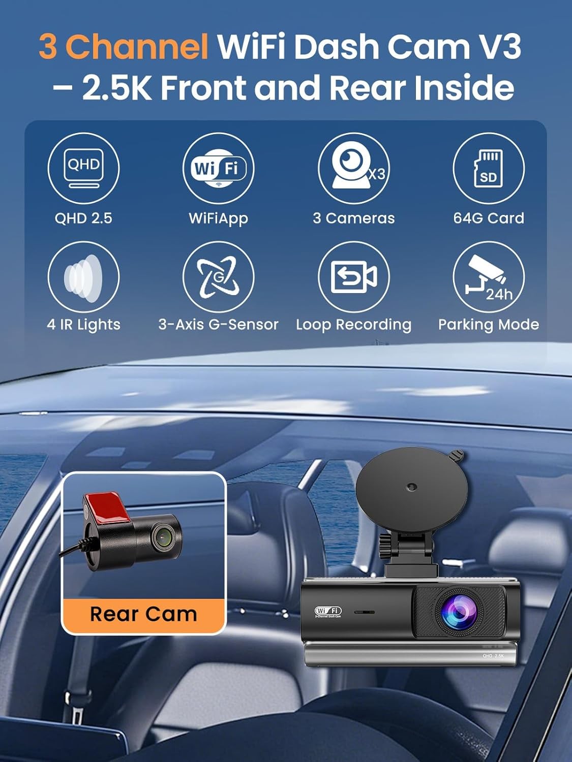 3 Channel Dash Cam, QHD 2.5K+1080P+1080P 3-Way Recording, WiFi Dash Camera with